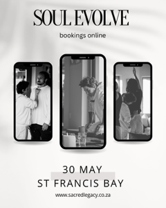 Soul Evolve | St Francis Bay | 30 May